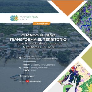 Lanzamiento Colección 4 Mapbiomas Ecuador -  Cobertura y uso del suelo